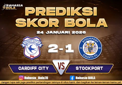 Prediksi Skor Bola Cardiff vs Stockport 24 Januari 2026