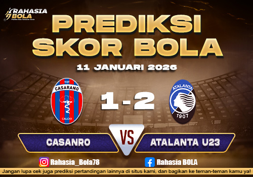 Prediksi Skor Bola Casarano vs Atalanta U23 11 Januari 2026