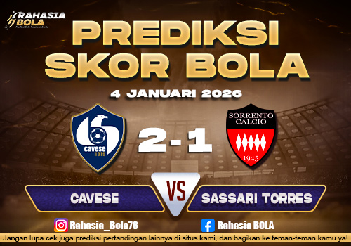 Prediksi Skor Bola Cavese vs Sorrento 4 Januari 2026