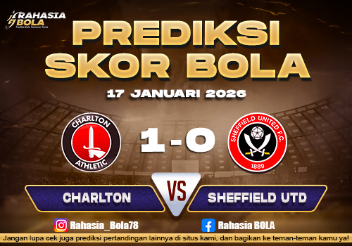 Prediksi Skor Bola Charlton vs Sheffield Utd 17 Januari 2026