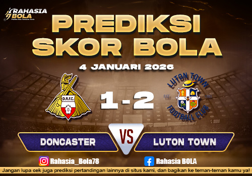 Prediksi Skor Bola Doncaster vs Luton 4 Januari 2026