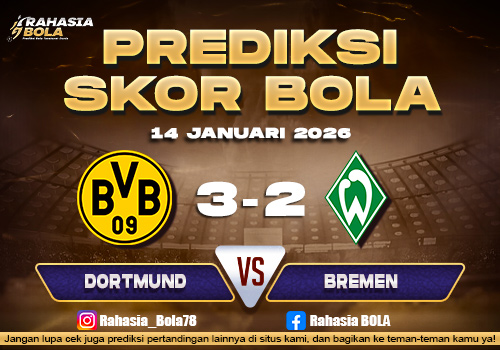Prediksi Skor Bola Dortmund vs Wender Bremen 14 Januari 2026