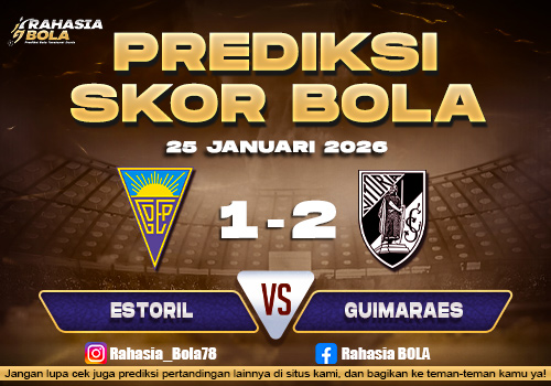 Prediksi Skor Bola Estoril vs Guimaraes 25 Januari 2026