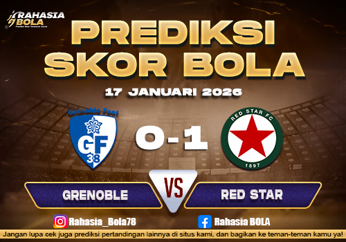 Prediksi Skor Bola Grenoble vs Red Star 17 Januari 2026