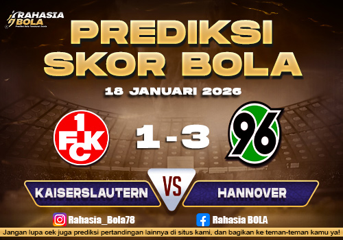 Prediksi Skor Bola Kaiserslautern vs Hannover 18 Januari 2026