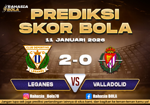 Prediksi Skor Bola Leganes vs Valladolid 11 Januari 2026