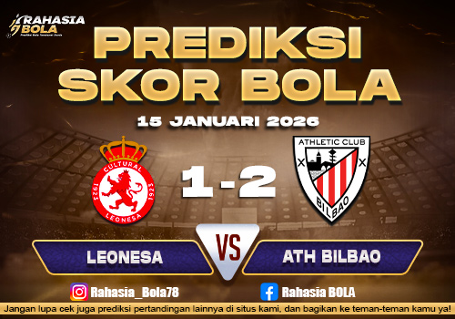Prediksi Skor Bola Leonesa vs Ath.Bilbao 15 Januari 2026