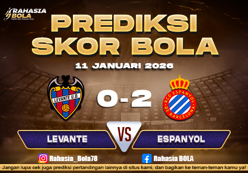 Prediksi Skor Bola Levante vs Espanyol 11 Januari 2026