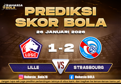 Prediksi Skor Bola Lille vs Strasbourg 26 Januari 2026