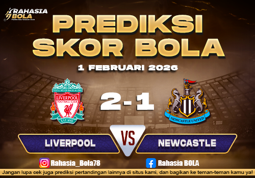 Prediksi Skor Bola Liverpool vs Newcastle 1 Februari 2026