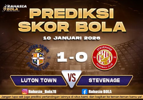 Prediksi Skor Bola Luton vs Stevenage 10 Januari 2026