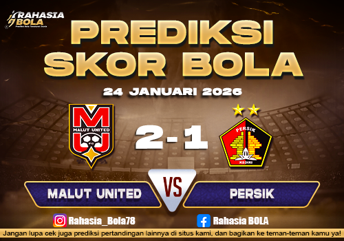 Prediksi Skor Bola Malut Utd vs Persik 24 Januari 2026