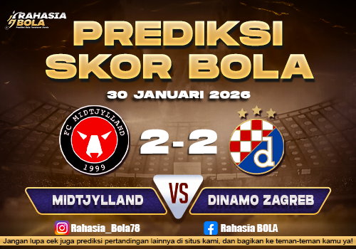 Prediksi Skor Bola Midtjylland vs Dinamo Zagreb 30 Januari 2026