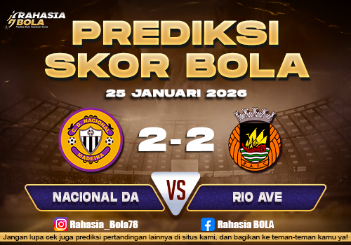 Prediksi Skor Bola Nacional da vs Rio Ave 25 Januari 2026