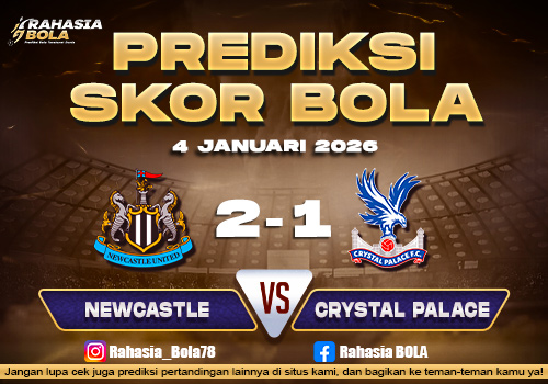 Prediksi Skor Bola Newcastle vs Crystal Palace 4 Januari 2026