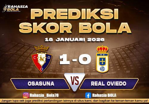 Prediksi Skor Bola Osasuna vs Real Oviedo 18 Januari 2026