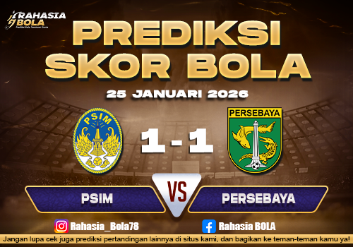 Prediksi Skor Bola PSIM vs Persebaya 25 Januari 2026