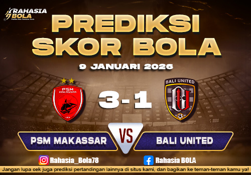 Prediksi Skor Bola PSM Makassar vs Bali Utd 9 Januari 2026
