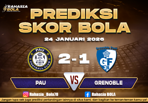 Prediksi Skor Bola Pau vs Grenoble 24 Januari 2026