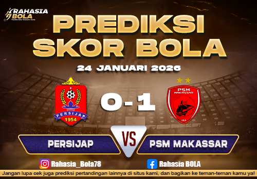 Prediksi Skor Bola Persijap vs PSM Makassar 24 Januari 2026