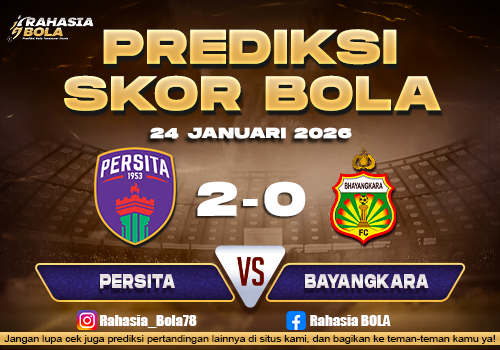 Prediksi Skor Bola Persita vs Bhayangkara 24 Januari 2026