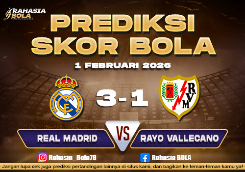 Prediksi Skor Bola Real Madrid vs Rayo Vallecano 1 Februari 2026