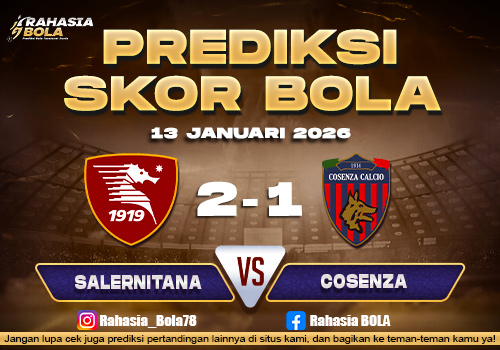 Prediksi Skor Bola Salernitana vs Cosenza 13 Januari 2026