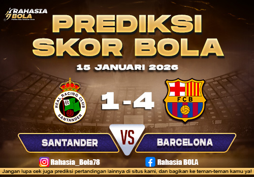 Prediksi Skor Bola Santander vs Barcelona 15 Januari 2026