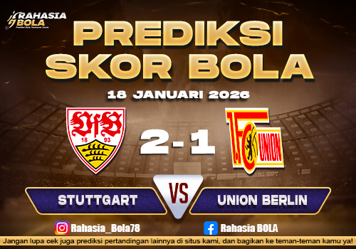 Prediksi Skor Bola Stuttgart vs Union Berlin 18 Januari 2026