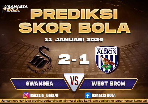 Prediksi Skor Bola Swansea vs West Brom 11 Januari 2026
