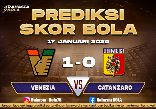 Prediksi Skor Bola Venezia vs Catanzaro 17 Januari 2026