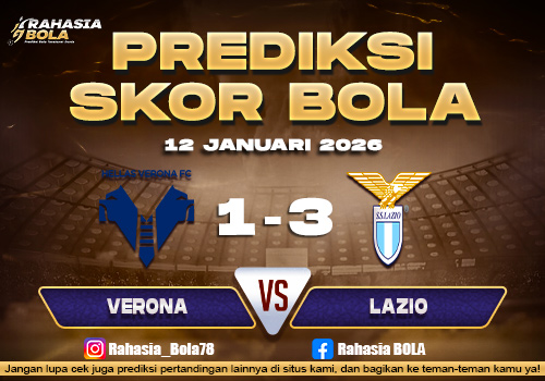 Prediksi Skor Bola Verona vs Lazio 12 Januari 2026