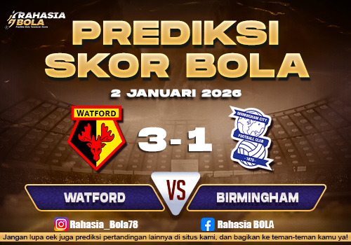 Prediksi Skor Bola Watford vs Birmingham 2 Januari 2026