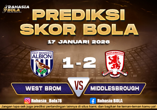 Prediksi Skor Bola West Brom vs Middlesbrough 17 Januari 2026