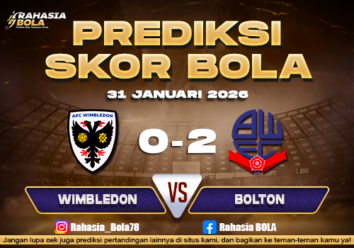 Prediksi Skor Bola Wimbledon vs Bolton 31 Januari 2026
