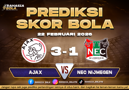 Prediksi Skor Bola Ajax vs NEC Nijmegen 22 Februari 2026