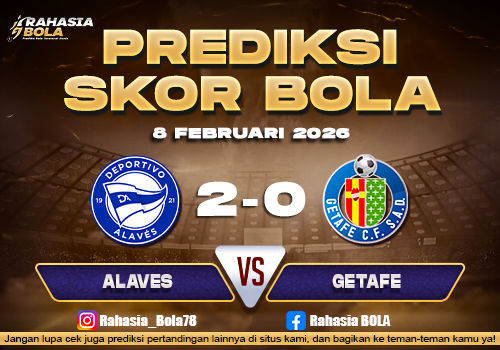 Prediksi Skor Bola Alaves vs Getafe 8 Februari 2026 .