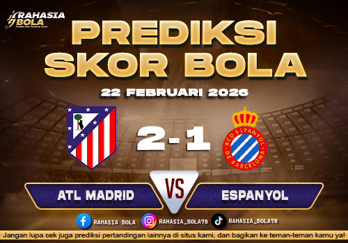 Prediksi Skor Bola Atl. Madrid vs Espanyol 22 Februari 2026