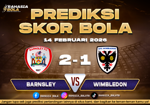 Prediksi Skor Bola Barnsley vs Wimbledon 14 Februari 2026