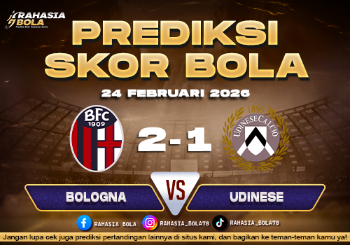 Prediksi Skor Bola Bologna vs Udinese 24 Februari 2026