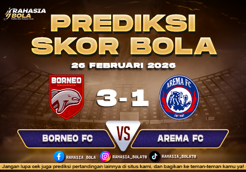 Prediksi Skor Bola Borneo FC vs Arema FC 26 Februari 2026