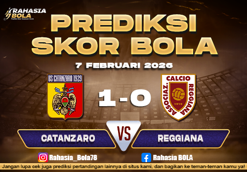 Prediksi Skor Bola Catanzaro vs Reggiana 7 Februari 2026