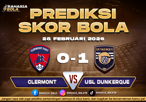 Prediksi Skor Bola Clermont vs USL Dunkerque 28 Februari 2026