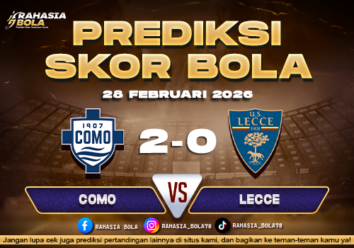 Prediksi Skor Bola Como vs Lecce 28 Februari 2026