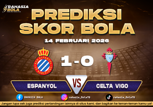 Prediksi Skor Bola Espanyol vs Celta Vigo 14 Februari 2026