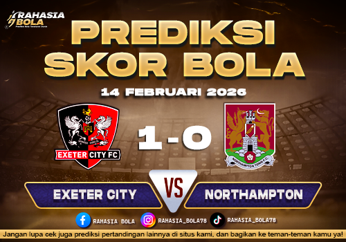 Prediksi Skor Bola Exeter City vs Northampton 14 Februari 2026
