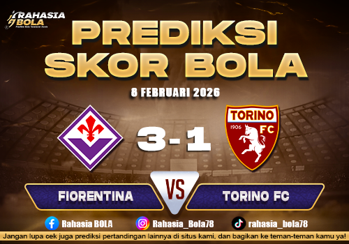 Prediksi Skor Bola Fiorentina vs Torino 8 Februari 2026