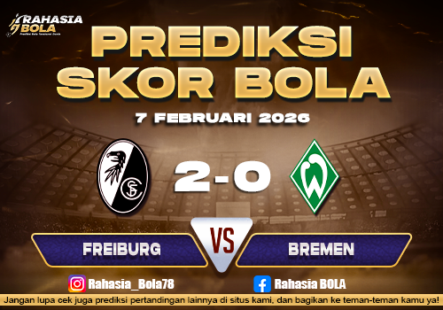 Prediksi Skor Bola Freiburg vs Bremen 7 Februari 2026