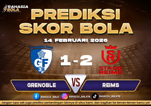 Prediksi Skor Bola Grenoble vs Reims 14 Februari 2026