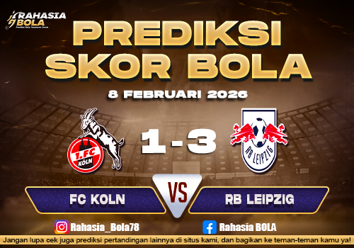 Prediksi Skor Bola Koln vs RB Leipzig 8 Februari 2026